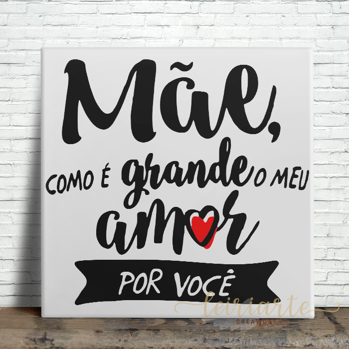 Azulejo Dia da Mãe "Mãe, como é grande o meu amor por você"